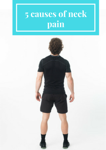 5 Causes of Neck Pain | relieve neck pain | at home neck pain relief